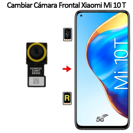 Cambiar Cámara Frontal Xiaomi Mi 10T