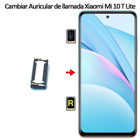 Cambiar Auricular De Llamada Xiaomi Mi 10T Lite 5G