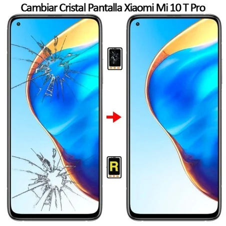 Cambiar Cristal de Pantalla Xiaomi Mi 10T Pro
