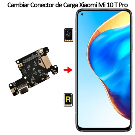 Cambiar Conector De Carga Xiaomi Mi 10T Pro