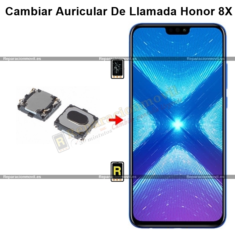 Cambiar Auricular De Llamada Honor 8X