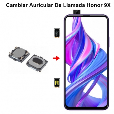 Cambiar Auricular De Llamada Honor 9X