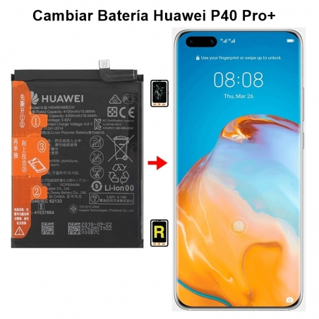 Cambiar Batería Huawei P40 Pro plus