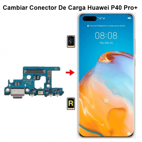 Cambiar Conector De Carga Huawei P40 Pro plus