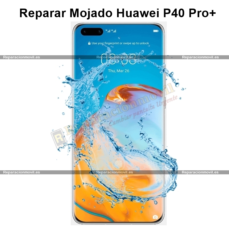 Reparar Mojado Huawei P40 Pro plus