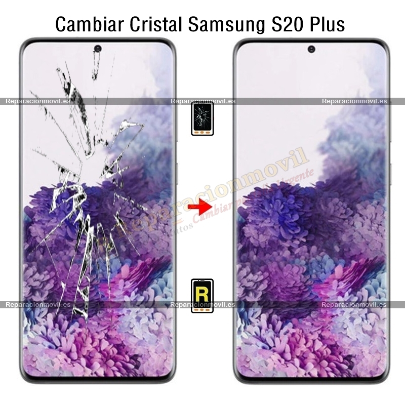 Cambiar Cristal Samsung Galaxy S20 Plus