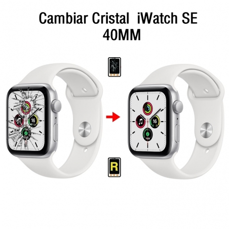 Cambiar Cristal De Pantalla Apple Watch SE (40MM)