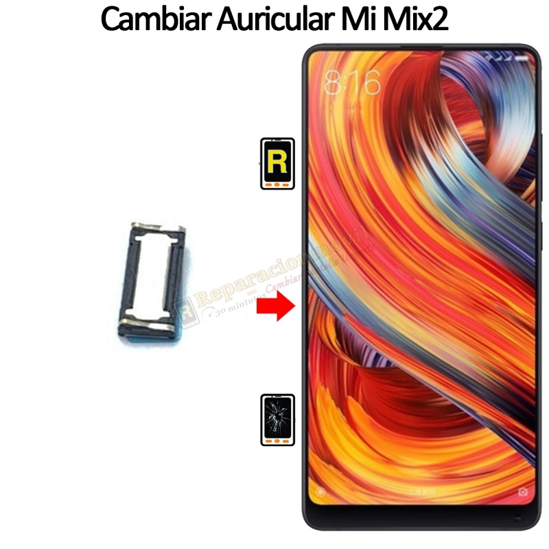 Cambiar Auricular De Llamada Xiaomi Mi Mix 2