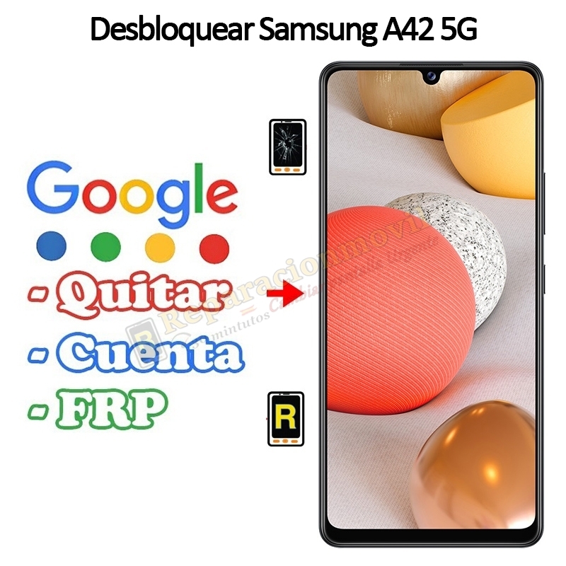 Eliminar Contraseña y Cuenta Google Samsung Galaxy A42 5G