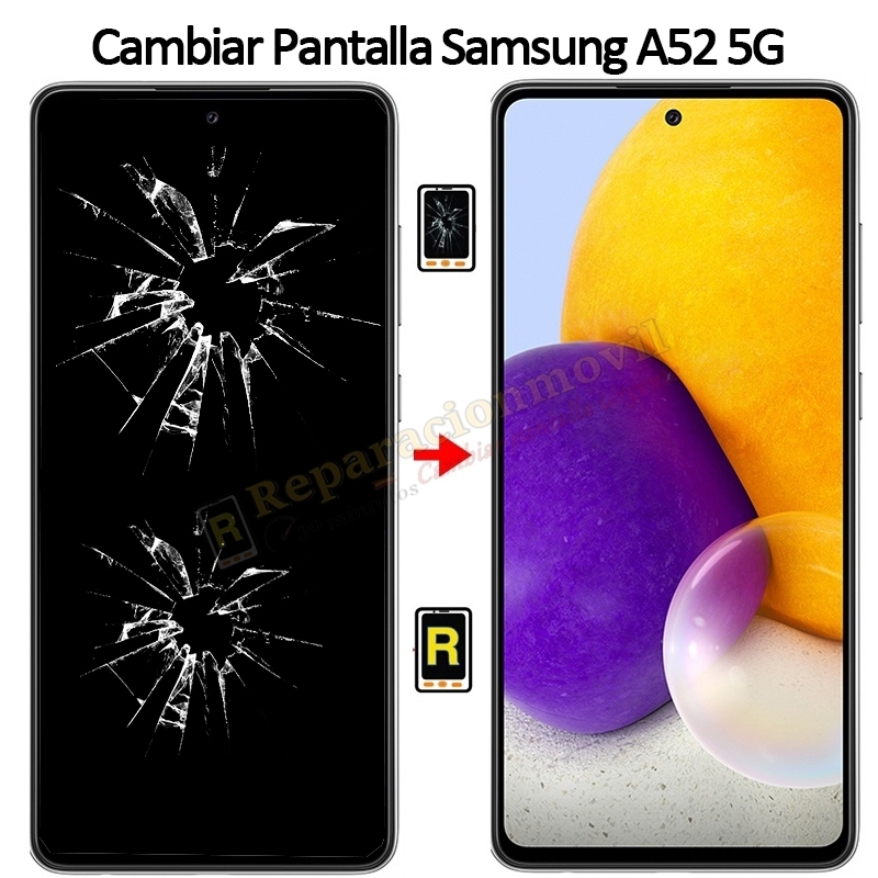 Cambiar Pantalla Samsung Galaxy A52
