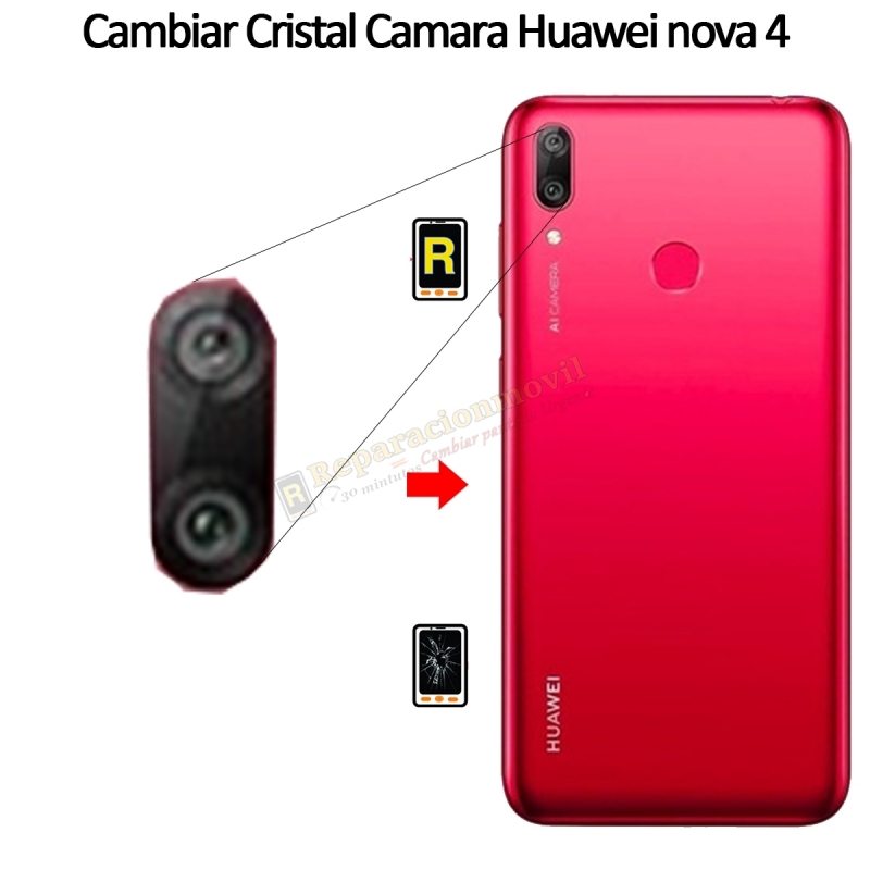 Cambiar Cristal Cámara Trasera Huawei Nova 4