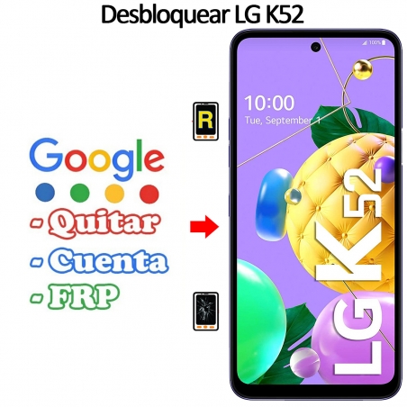 Eliminar Contraseña y Cuenta Google LG K52