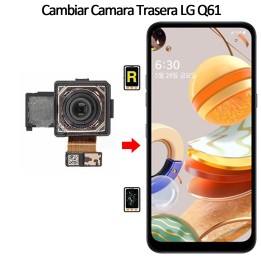 Cambiar Cámara Trasera LG Q61
