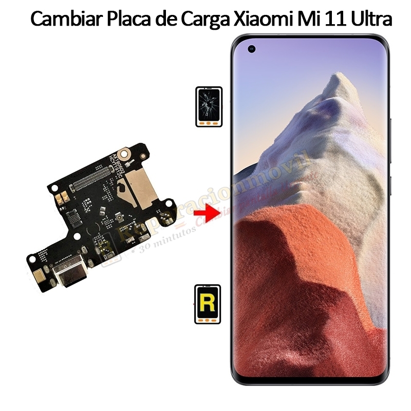 Cambiar Conector De Carga Xiaomi Mi 11 Ultra