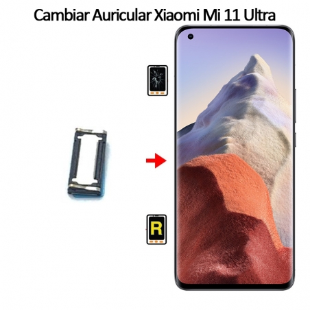 Cambiar Auricular De Llamada Xiaomi Mi 11 Ultra