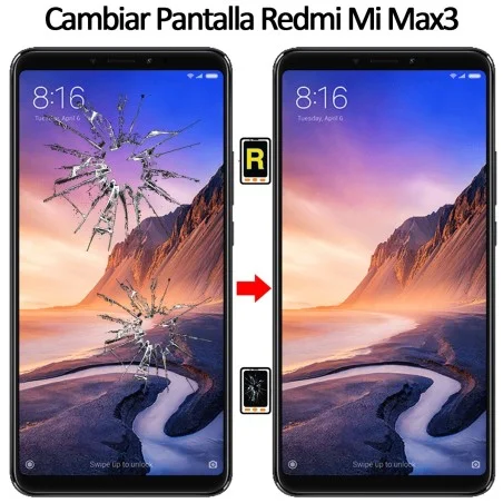 Cambiar Cristal De Pantalla Xiaomi Mi Max 3