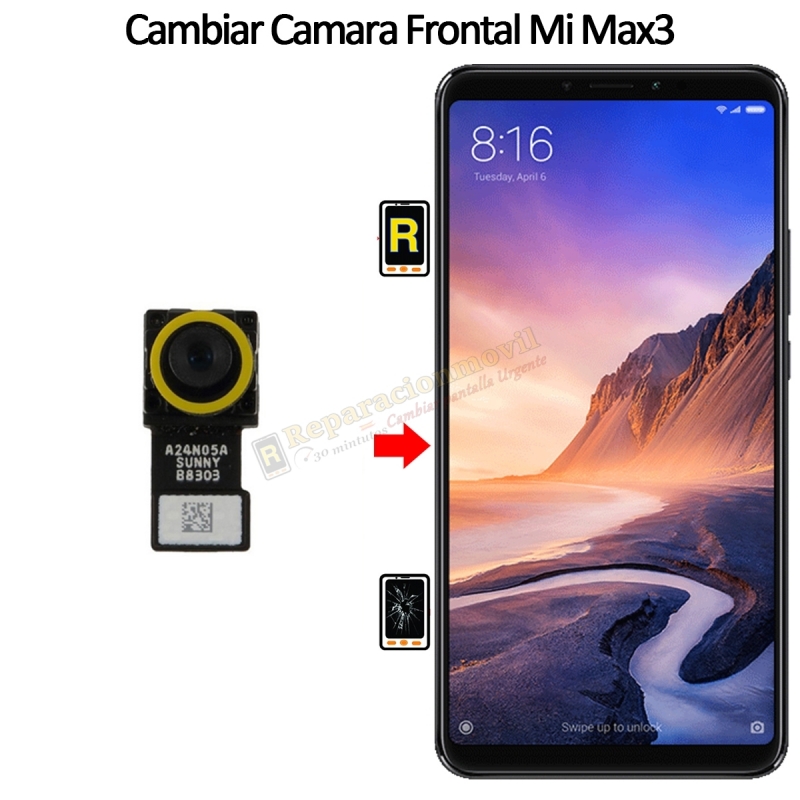 Cambiar Cámara Frontal Xiaomi Mi Max 3