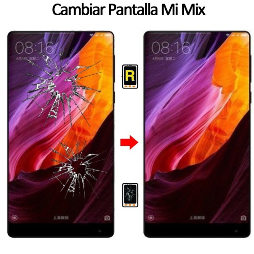 Cambiar Pantalla Xiaomi Mi Mix