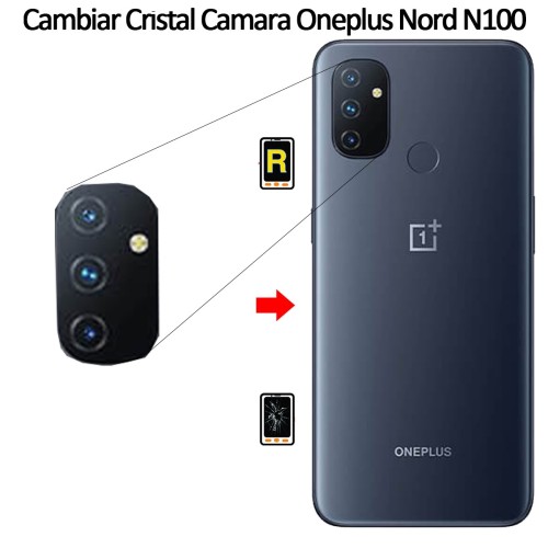 Cambiar Cristal Cámara Trasera Oneplus Nord N100