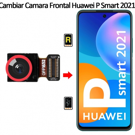 Cambiar Cámara Frontal Huawei P Smart 2021