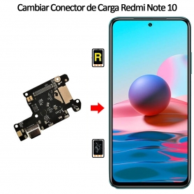 Cambiar Conector De Carga Xiaomi Redmi Note 10