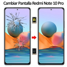 Cambiar Pantalla Xiaomi Redmi Note 10 Pro Original Con Marco
