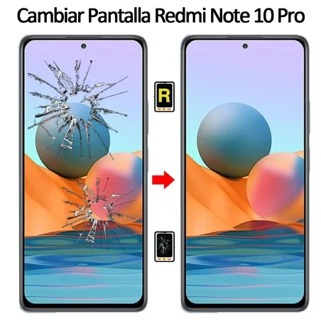 Cambiar Pantalla Xiaomi Redmi Note 10 Pro Original Con Marco