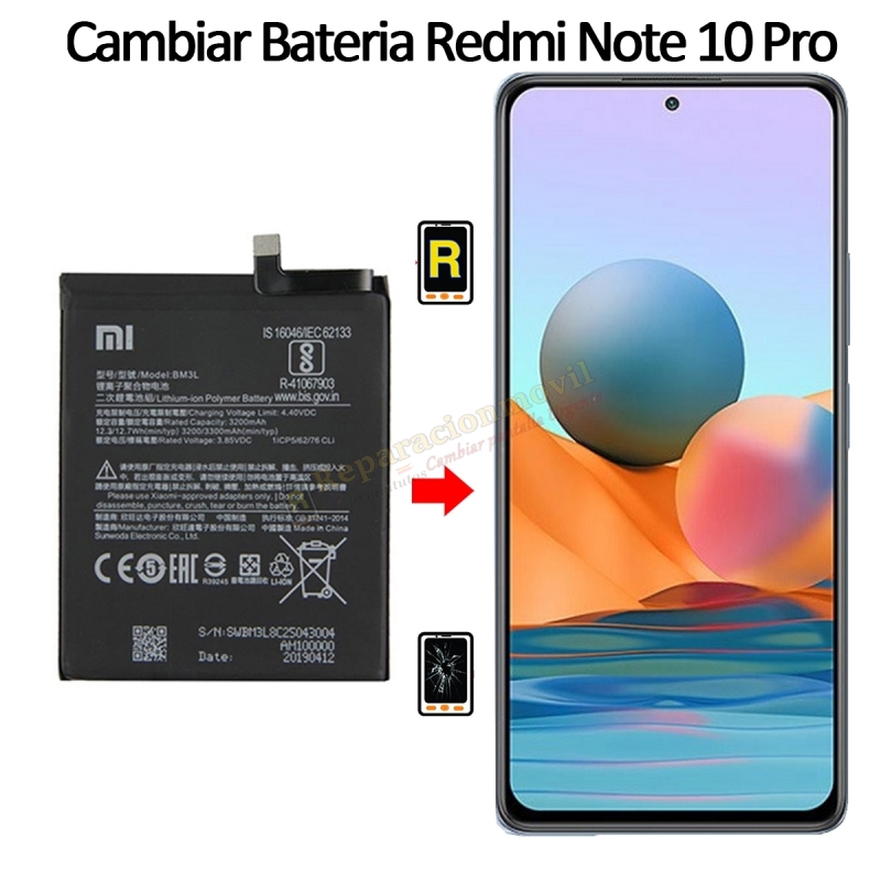 Cambiar Batería Xiaomi Redmi Note 10 Pro BM57