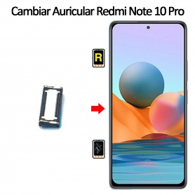 Cambiar Auricular De Llamada Xiaomi Redmi Note 10 Pro