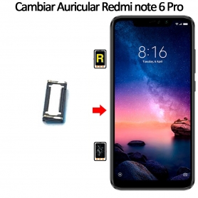 Cambiar Auricular De Llamada Xiaomi Redmi Note 6 Pro