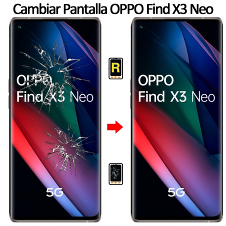 Cambiar Pantalla Oppo Find X3 Neo