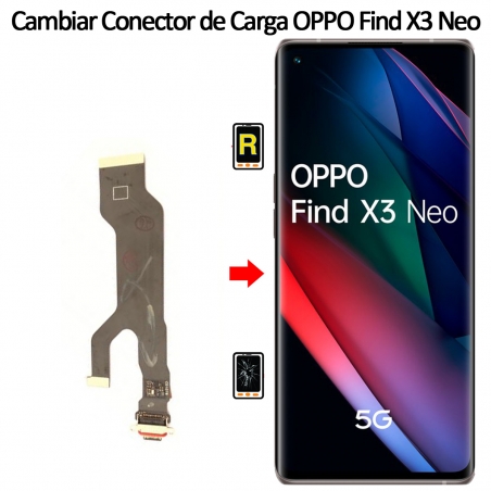 Cambiar Conector De Carga Oppo Find X3 Neo
