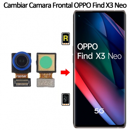 Cambiar Cámara Frontal Oppo Find X3 Neo