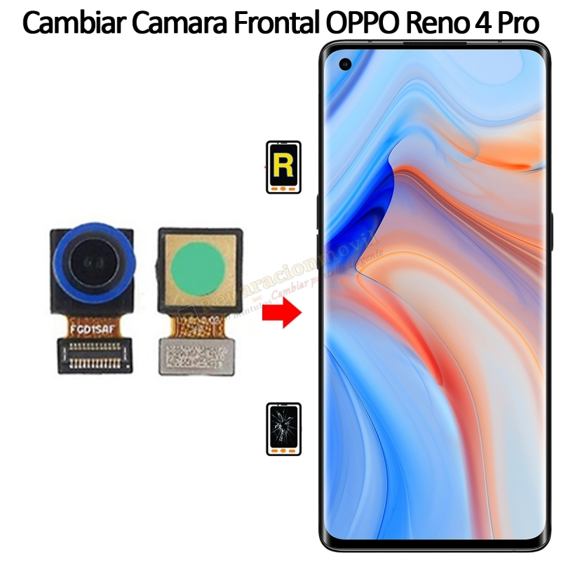 Cambiar Cámara Frontal Oppo Reno 4 Pro 5G