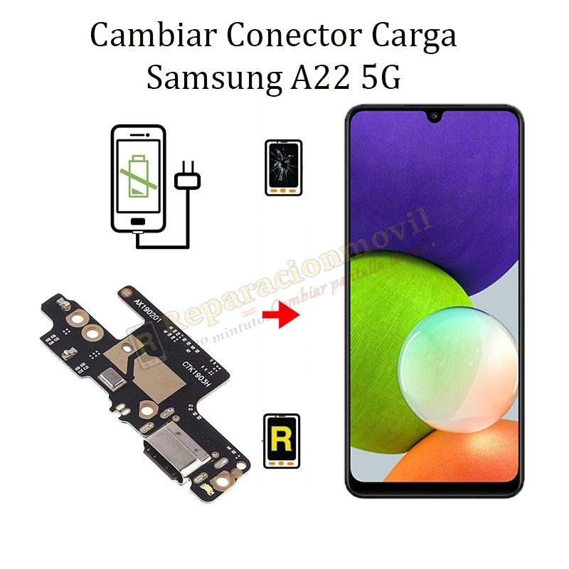 Cambiar Conector De Carga Samsung Galaxy A22 5G