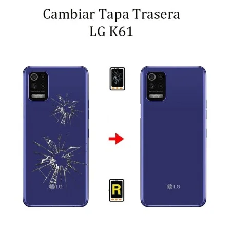 Cambiar Tapa Trasera LG K61