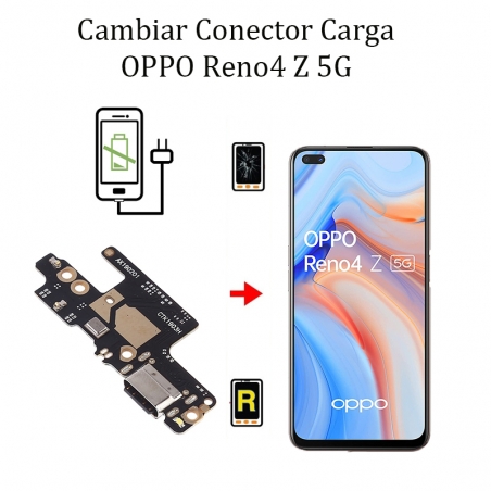 Cambiar Conector De Carga Oppo Reno 4Z 5G