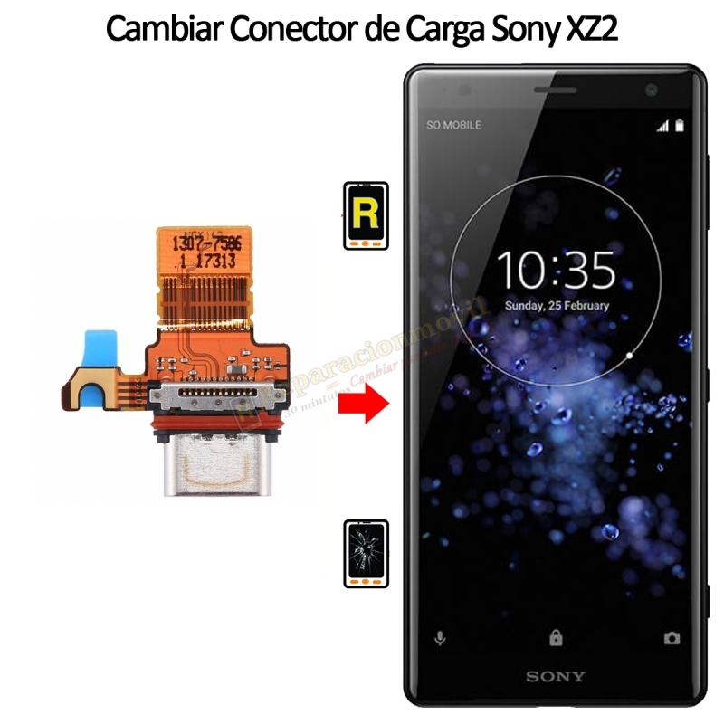 Cambiar Conector De Carga Sony Xperia XZ2