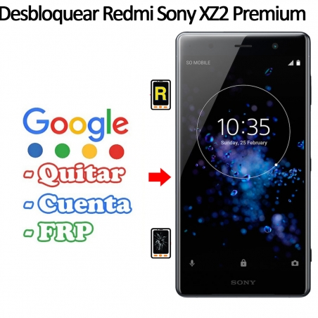 Eliminar Contraseña y Cuenta FRP Sony Xperia XZ2 Premium
