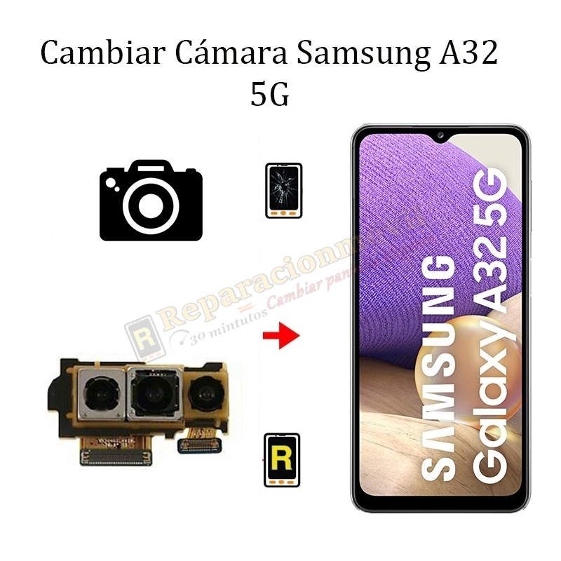 Cambiar Cámara Trasera Samsung Galaxy A32 5G