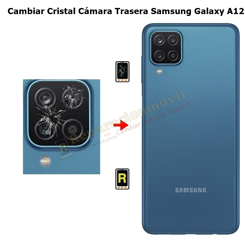 Cambiar Cristal Cámara Trasera Samsung Galaxy A12