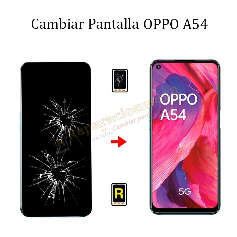Cambiar Pantalla Oppo A54 5G Original
