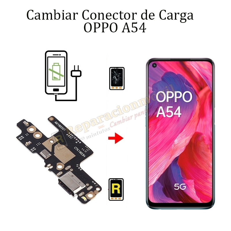 Cambiar Conector De Carga Oppo A54 5G