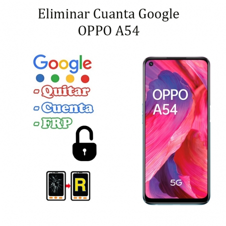 Eliminar Contraseña y Cuenta Google Oppo A54 5G