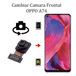 Cambiar Cámara Frontal Oppo A74