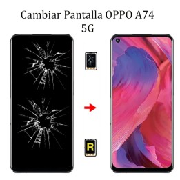 Cambiar Pantalla Oppo A74 5G