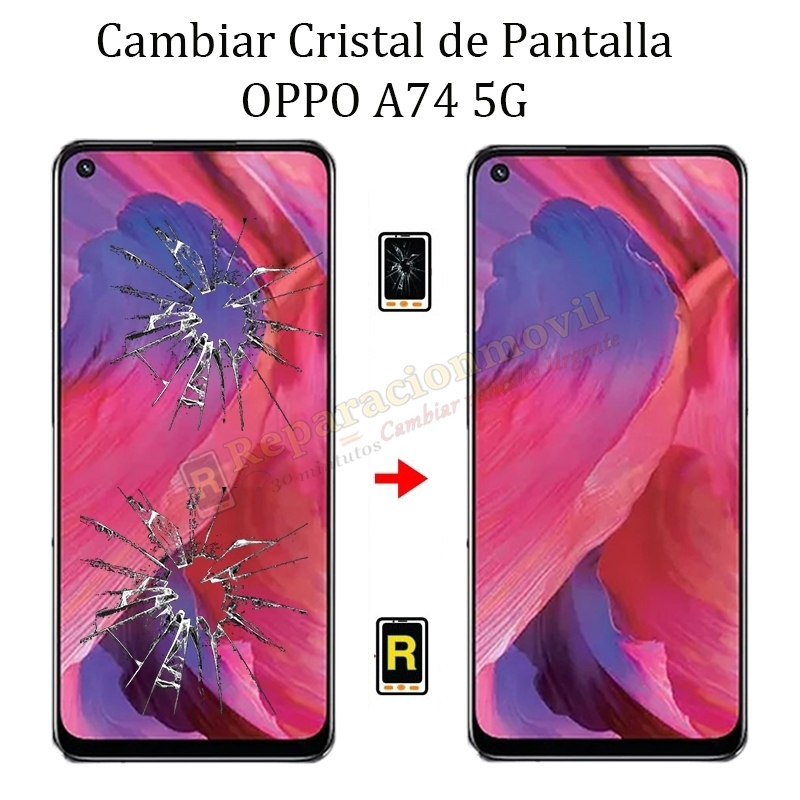 Cambiar Cristal De Pantalla Oppo A74 5G