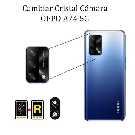 Cambiar Cristal Cámara Trasera Oppo A74 5G