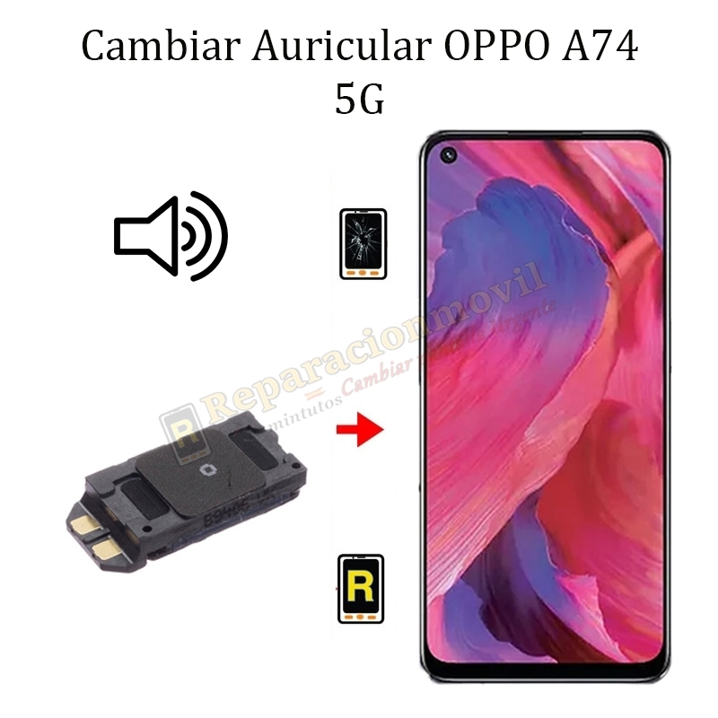 Cambiar Auricular De Llamada Oppo A74 5G
