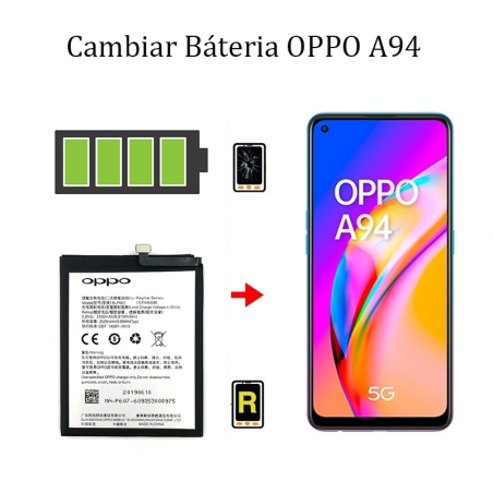 Cambiar Batería Oppo A94 5G